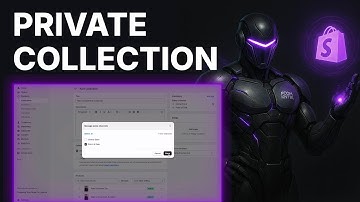 How to Add a Private Collection in Your Shopify Store — Simple Method (2026)