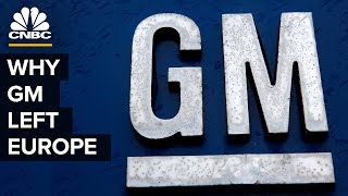 Why General Motors Left Europe