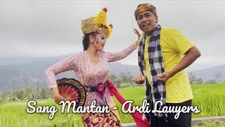  Music - “ Sang Mantan - Ardi Lauyers “ #joged #jogedbungbung #jogedasyik #koplo #dangdut