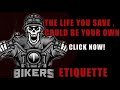 Biker World Etiquette