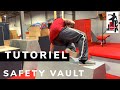 Safety vault and reverse vault tutoriel  dpk parkour  freerun