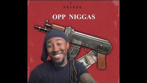 Ski400 x SSrich33 - Opp Niggas (Official Reaction Video)
