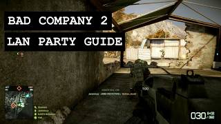 Battlefield Bad Company 2 - offline LAN Guide PC
