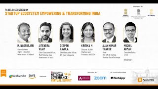 Panel Discussion: Startup Ecosystem Empowering & Transforming India