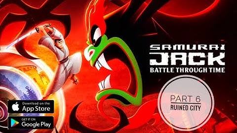 Samurai Jack Battle Through Time/Apple Arcade/Android/iOS Full Gameplay Part 6 Ruined City