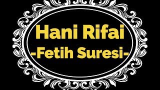 Hani Rifai'den Muhteşem Tilavet - Fetih Suresi - HD