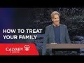 How to Treat Your Family - Romans 16:1-24 - Skip Heitzig