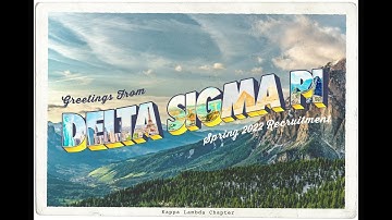 Delta Sigma Pi: Spring 2022 Recruitment Video