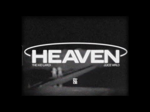 The Kid LAROI HEAVEN Feat Juice WRLD Remix