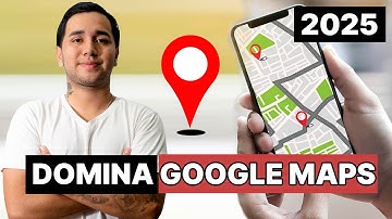 Cómo usar GOOGLE MAPS | Guía Completa 2025
