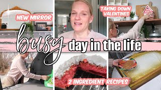 BUSY DAY IN THE LIFE / TAKING DOWN VALENTINES DECOR, ANOTHER NEW MIRROR + EASY 2 INGREDIENT RECIPES! by Dorsett Doorstep 11,883 views 2 months ago 35 minutes