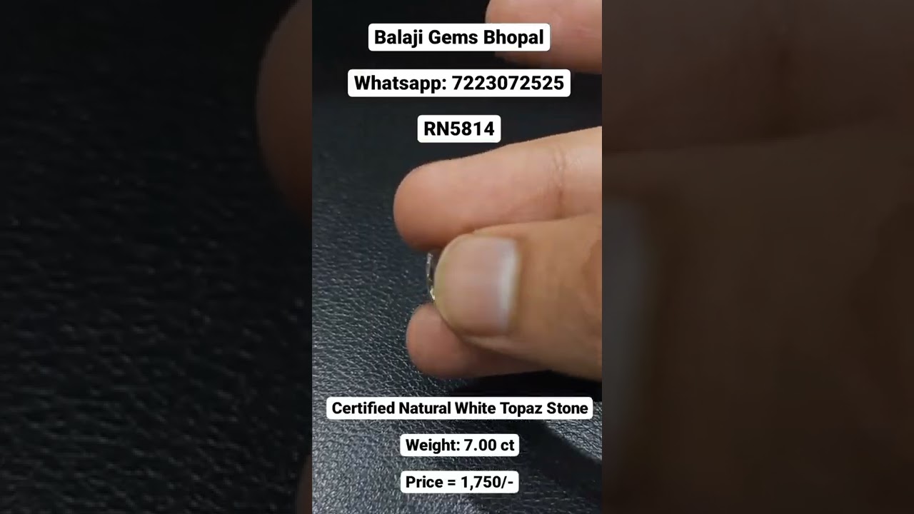 Certified Natural White Topaz Stone | Weight: 7.00 ct | Whatsapp: 7223072525 | 