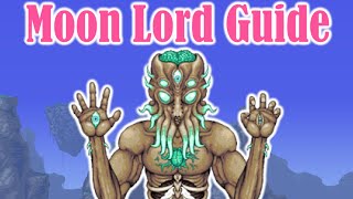 The Moon Lord Fight Explained - Terraria Guide