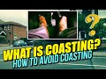What is Coasting? How to avoid Coasting. Driving lesson!