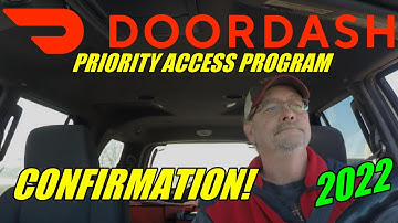 2022 DOORDASH PRIORITY ACCESS PROGRAM CONFIRMATION