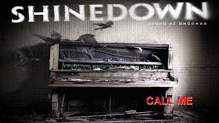Shinedown - Call Me (Lyrics) Net Worth
