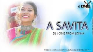 A SAVITA {DOLKI MIX} DJ J-ONE FROM JOKHA