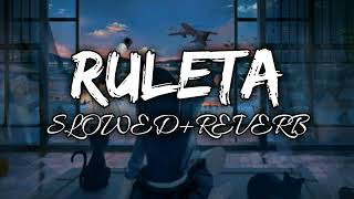 Ruleta Slowed Reverb Song. Ruleta 8D Song 2023. Ruleta Tiktok Remax Song....
