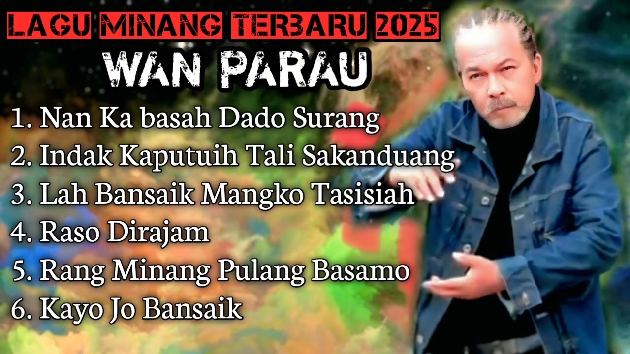 lagu Minang terbaru 2025. Wan parau