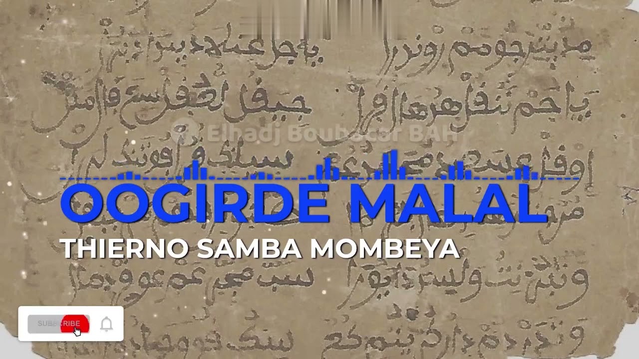 Oogirde Malal de Thierno Samba Mombeya