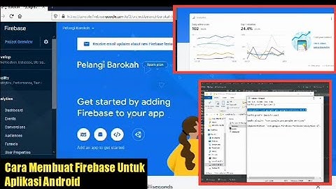 Cara Membuat FIREBASE Untuk  Android Agar Tidak Invalid Klik.  DEVELOPER ANDROID WAJIB BISA!!