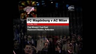 1974 05 08 ECWC Final Magdeburg v AC Milan ESPN