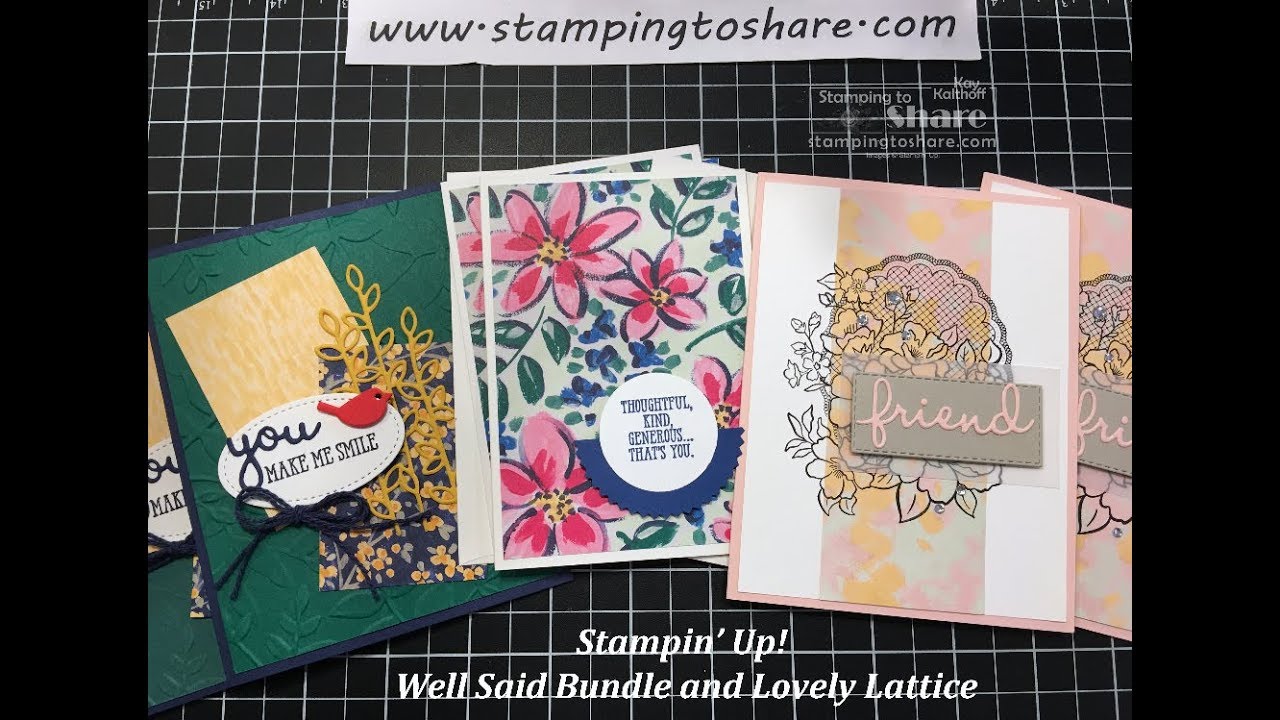 Stampin' Up! Well Said Bundle and Lovely Lattice