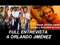FULL ENTREVISTA A ORLANDO JIMENEZ Origen ecuatoriano, Proyección Kjarkas, Los Incas y Proyección.