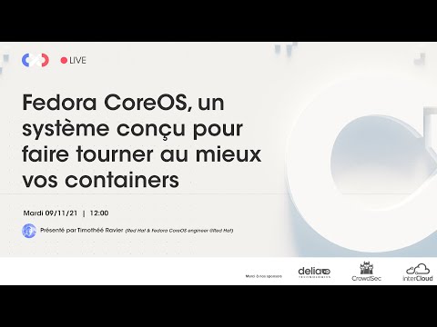 Fedora CoreOS, un système conçu pour faire tourner au mieux vos containers | FRANCE DEVOPS