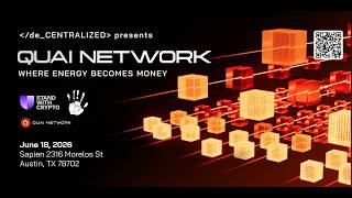 Quai Network, Stand With Crypto, and /de_CENTRALIZED Live Event in Austin, TX | June 18, 2026