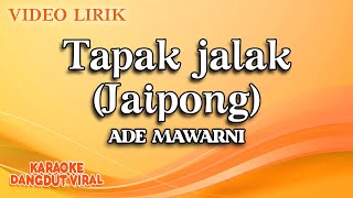 Ade Mawarni - Tapak jalak Jaipong ( Video Lirik)