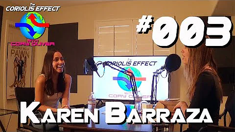 Episode 003 - Karen Barraza