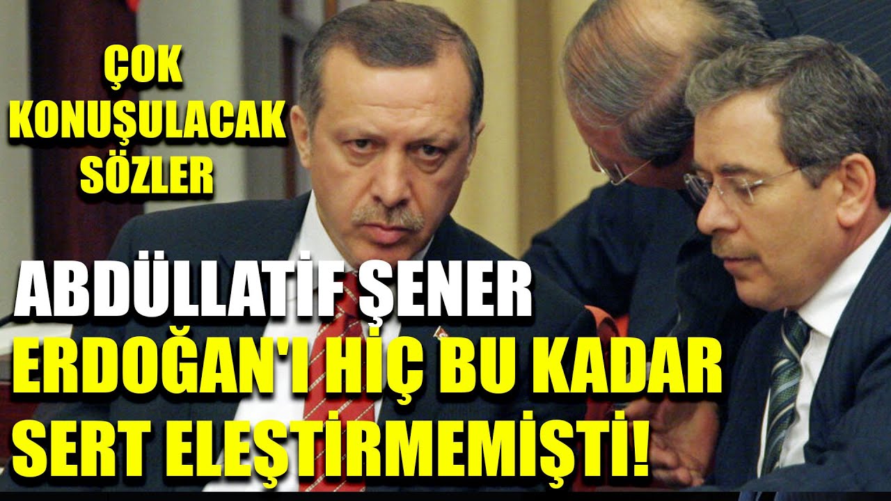 Abdüllatif Şener Erdoğan'ı hiç bu kadar sert eleştirmemişti! Olay yaratacak sözler