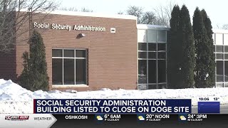 Social Security Administration building listed for closure on DOGE website