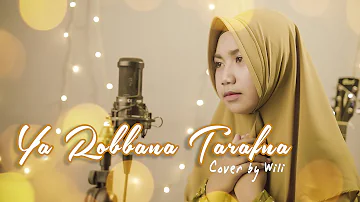 Lagu Taubat | Ya Rabbana Tarafna - Cover by Wili