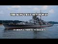 Bismarck Tribute – The King That Never Was