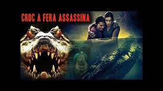 Croc  A Fera Assassina   Filme Completo Dublado em Português