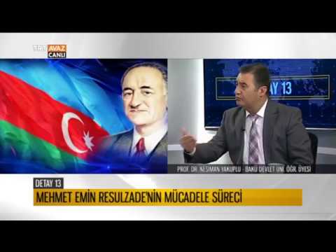 Mehmet Emin Resulzade'nin Azerbaycan İçin Verdiği Mücadele ve Hayatı - Detay 13 - TRT Avaz