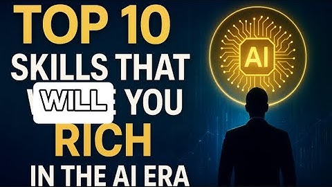 TOP 10 HIGH-INCOME SKILL IN THE AI ERA (2025-2030)