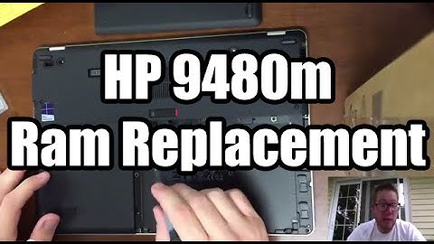 HP 9480m Ram Replacement - How to
