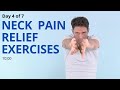Day 4 of 7 neck pain relief exercises with neuromuscularproprioceptive  reeducation
