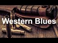 Western Blues   Slow Blues and Rock Ballads Music