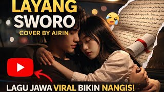 Layang Sworo - Cover Airin | Lagu Jawa Sedih Paling Menyentuh