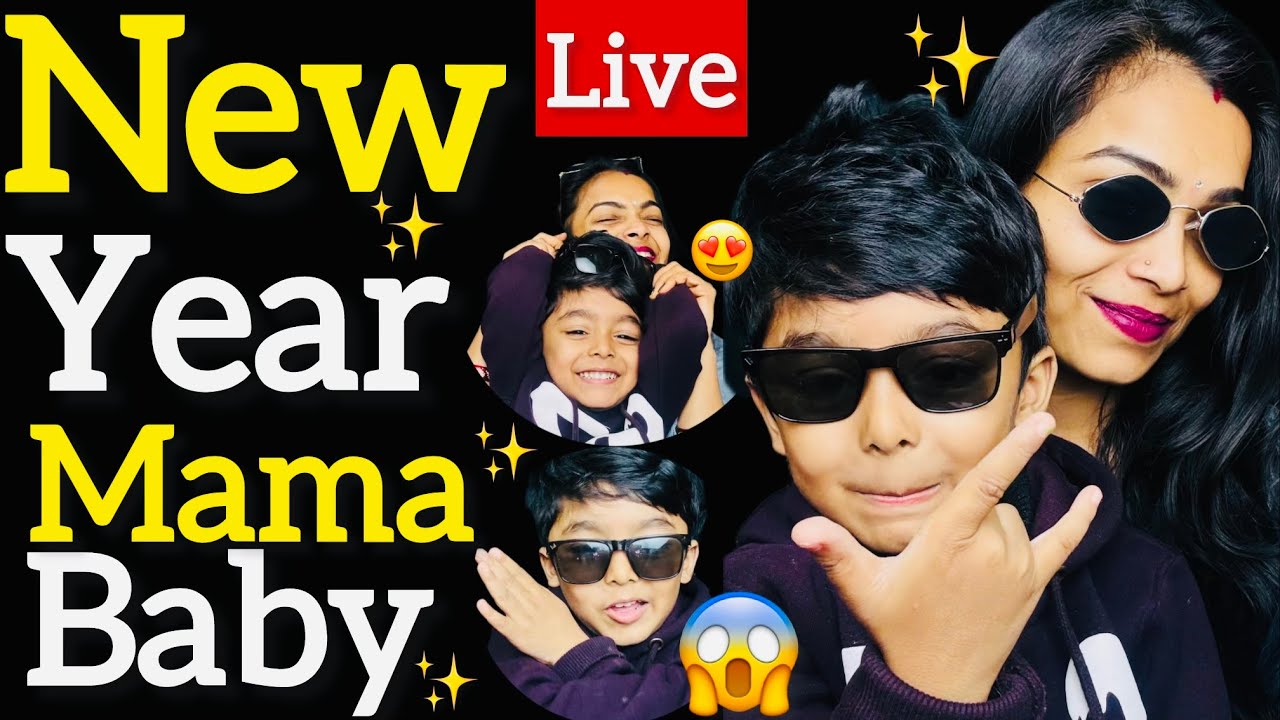 New Year Mama Baby Live - YouTube