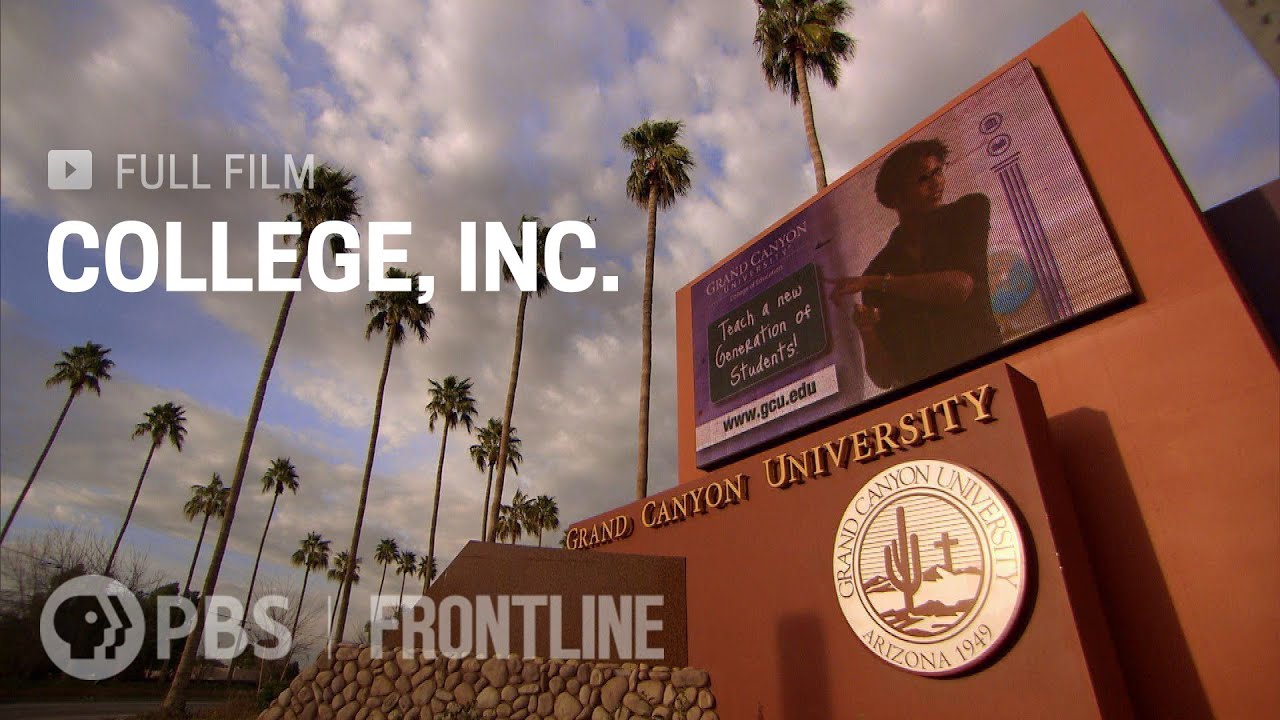 College Inc. (full documentary) | FRONTLINE