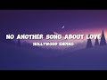 Hollywood Ending Not Another Song About Love Lyrics