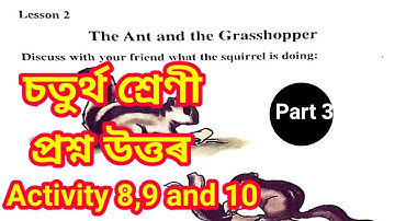 The Ant and the Grasshopper class 4 question Answer|| Activity 8,9 and 10||part 3