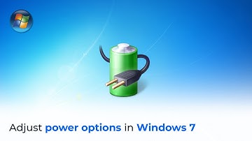 Tutorial: Adjust power options in Windows 7