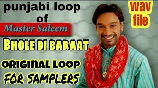 Video thumbnail of "Indian loops for spd sx | Bhole di baraat - master saleem loop | wavfiles | performed by sahil jaggi"