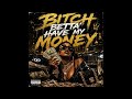 AMG - Bitch Betta Have My Money (Remixes)